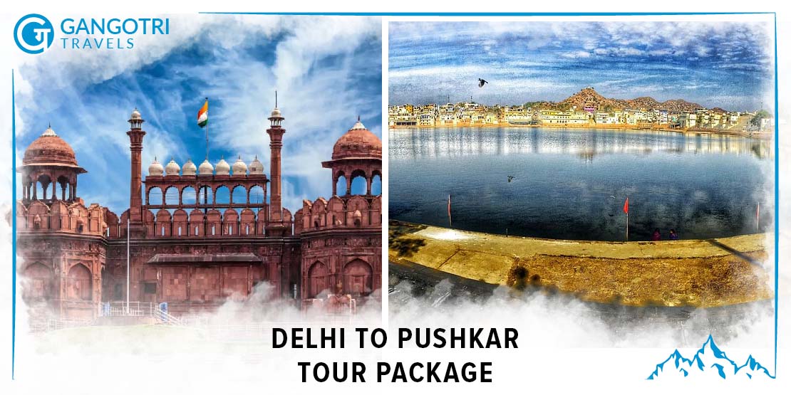 Delhi To Pushkar Tour Package