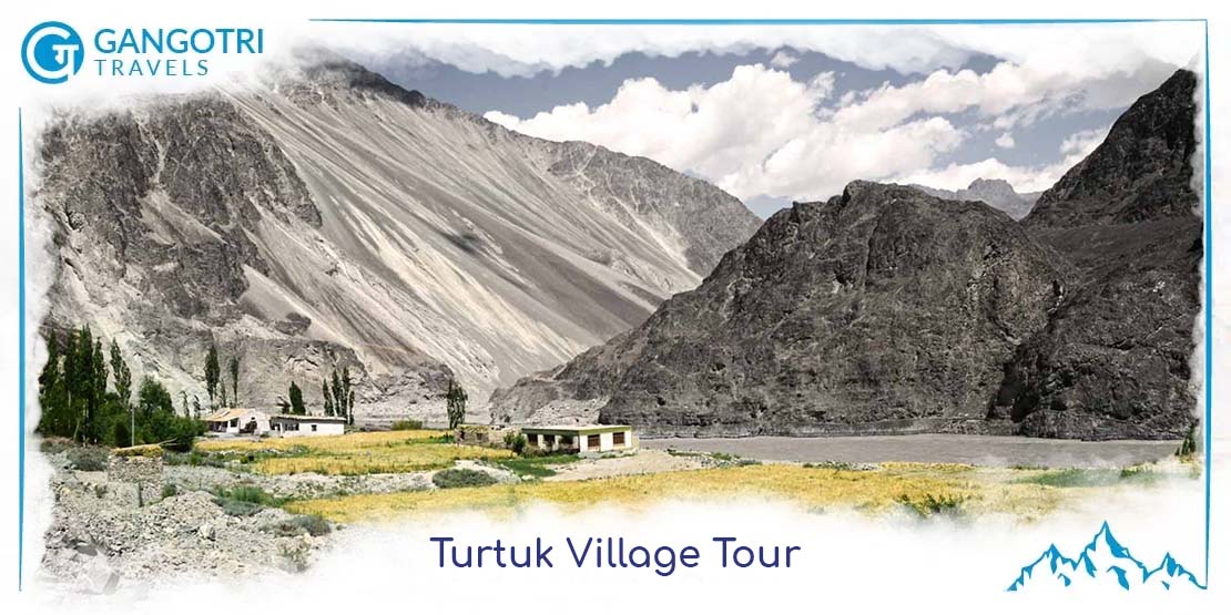 Turtuk Village Tour - Last Village of India in Ladakh Tour Package