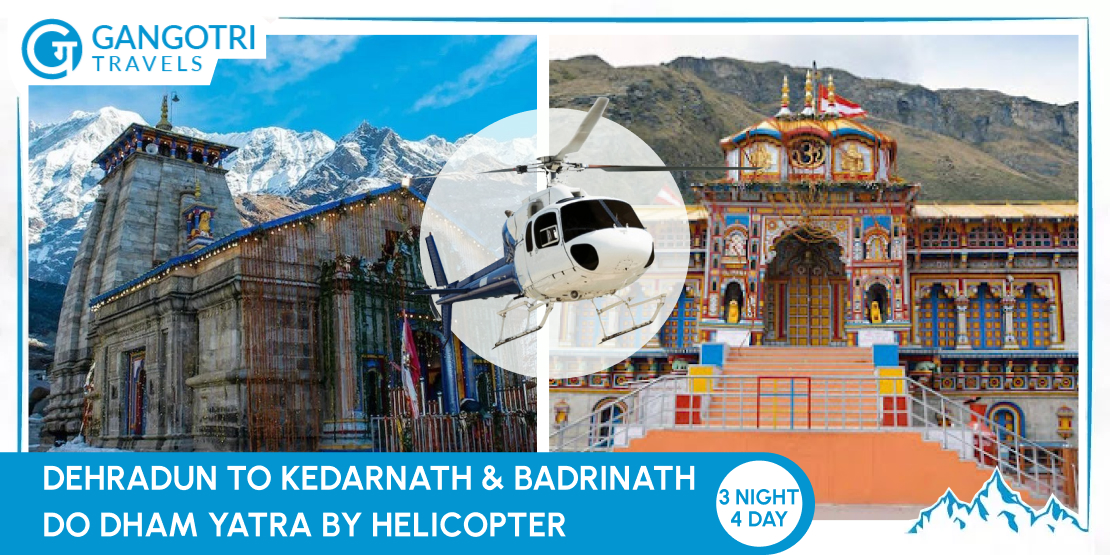 Do Dham Yatra By Helicopter-2024 3 Nights /4 Days Heli Tour