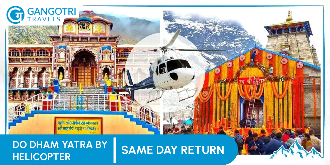 Do Dham Yatra Same Day By Helicopter