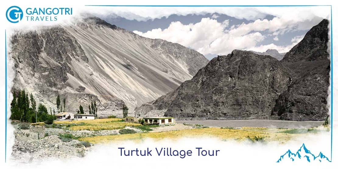 Turtuk Village Tour | Marvellous Tour of Ladakh with Turtuk (Last Village of India) at Best Rate | GangotriTravels