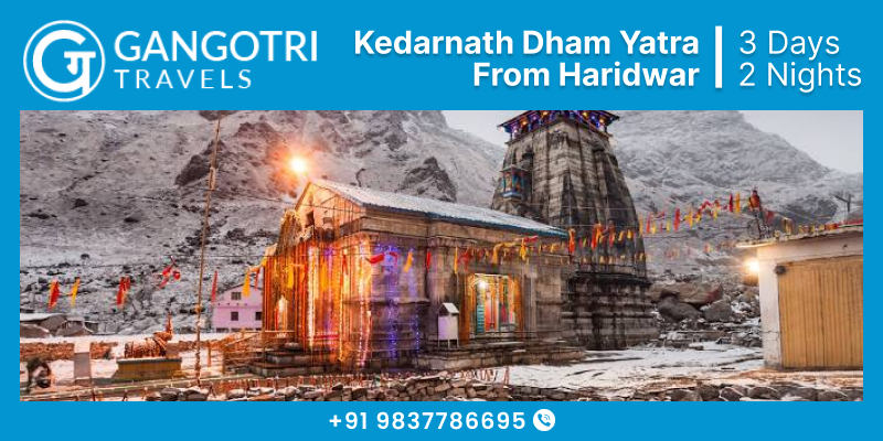 Book 03 Days Kedarnath Dham Yatra Package Ex Haridwar