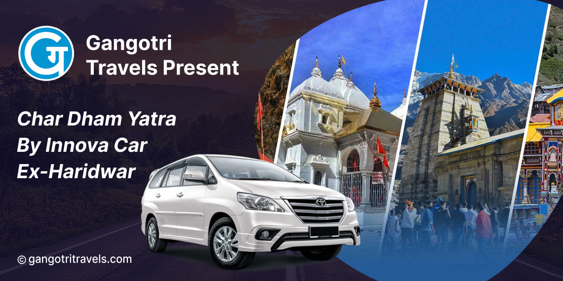  Char Dham Yatra by Innova Car Ex-Haridwar