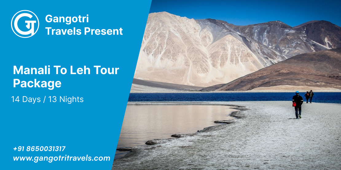 Manali to Leh Tour Package